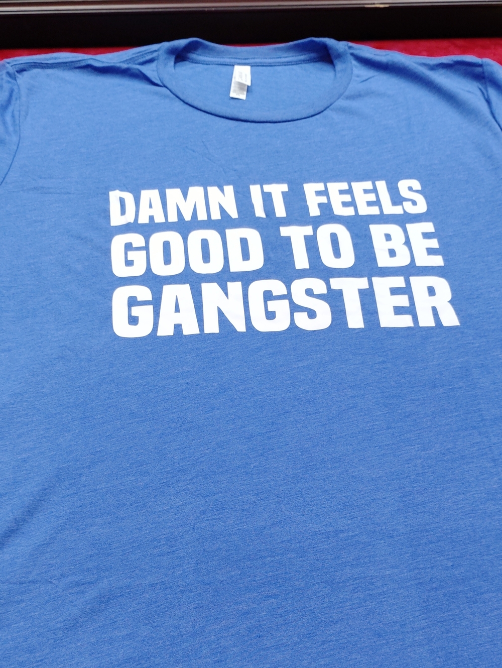 Bella Canvas Blue Tee with White Bold Statement Print